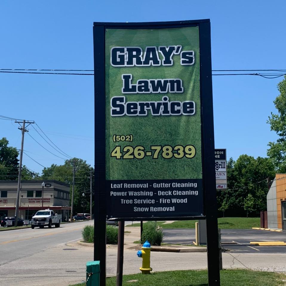 Gray's Lawn Service sign in Louisville KY